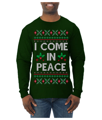 I Come in Peace Ugly Christmas Sweater Mens Long Sleeve Shirt