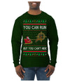 You Can Run But You Can't Hide Santa Sleigh Reindeer Ugly Christmas Sweater Mens Long Sleeve Shirt