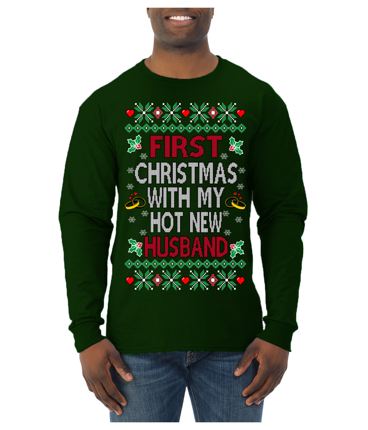 First Christmas With My Hot New Husband Classic Newlywed Ugly Christmas Sweater Mens Long Sleeve Shirt