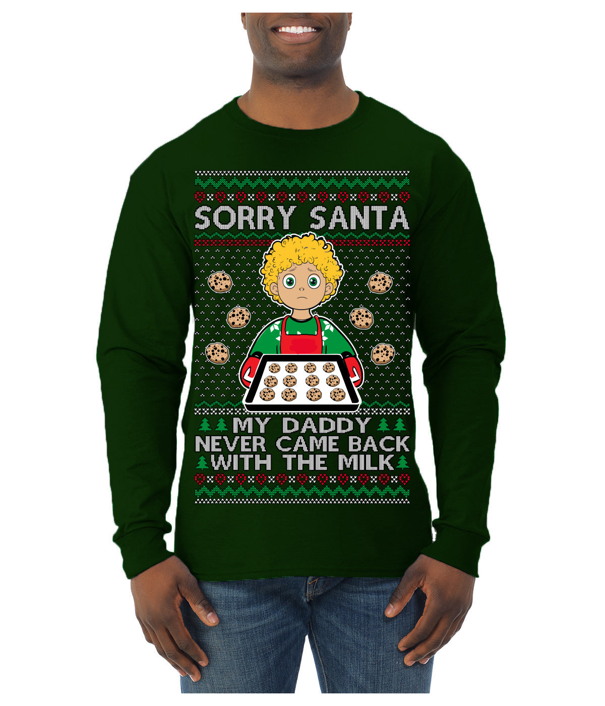 Sorry Santa Dad Never Came Back With Milk, Funny Viral Daddy Left Sad Kid Meme Ugly Christmas Sweater Mens Long Sleeve Shirt