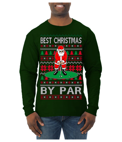 Best Christmas By Par Funny Santa Golfing Pun Sports Golf Ugly Christmas Sweater Mens Long Sleeve Shirt