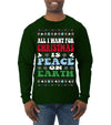 All I Want For Christmas Is Peace on Earth  Ugly Christmas Sweater Mens Long Sleeve Shirt