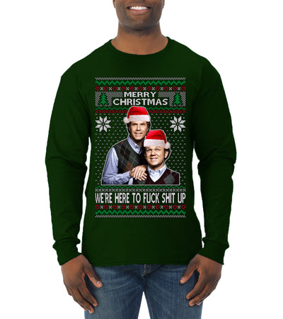 Here To F Stuff Up Step Brothers Holiday Pose Ugly Christmas Sweater Mens Long Sleeve Shirt