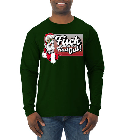 F Around And Find Out Santa Sign Ugly Christmas Sweater Mens Long Sleeve Shirt