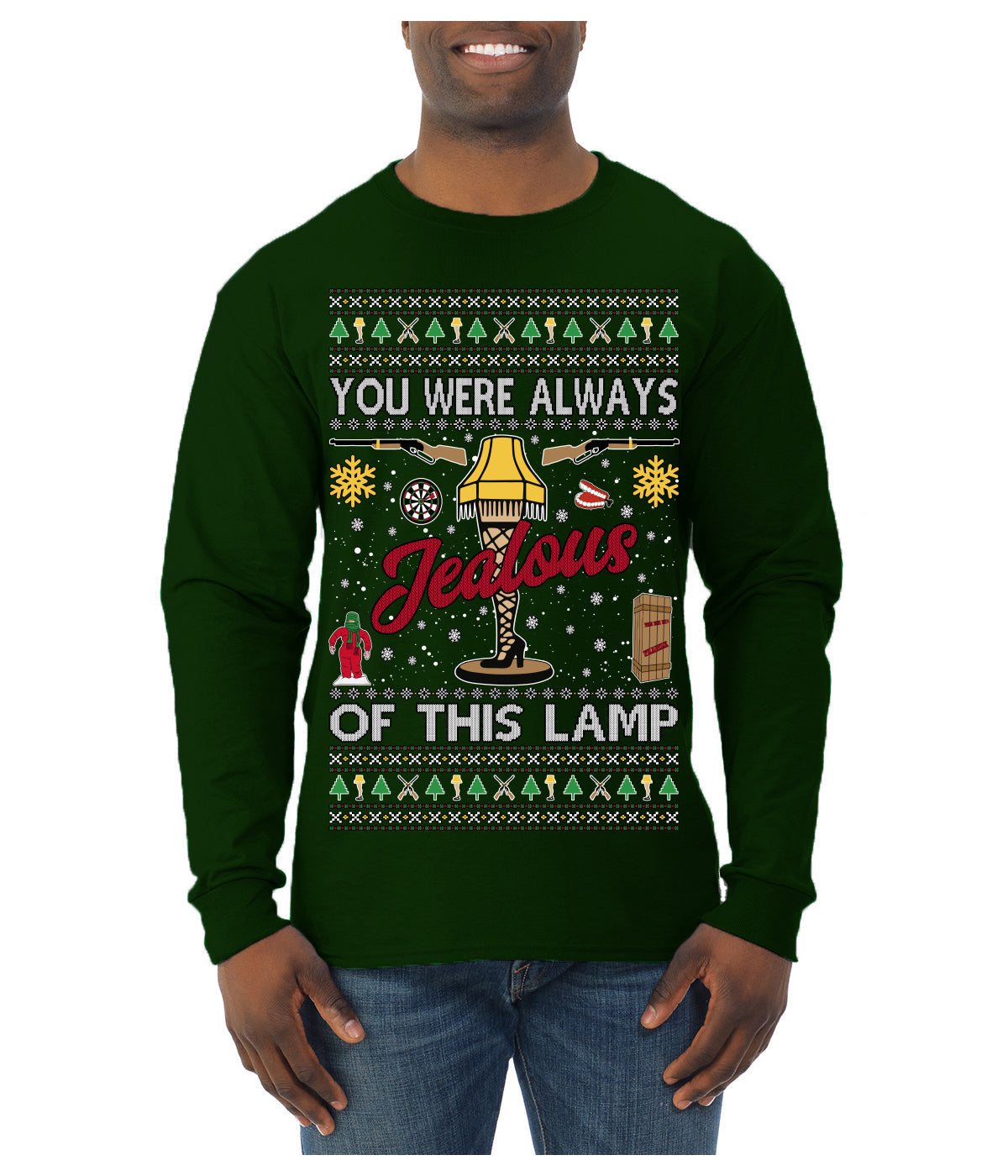 You Were Always Jealous Of This Lamp, Fra Gee Lay Classic 80s Xmas Movie Quote Fragile Leg Lamp Story Unisex Ugly Christmas Sweater Mens Long Sleeve Shirt