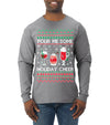 Pour Me Some Holiday Cheer Ugly Christmas Sweater Mens Long Sleeve Shirt