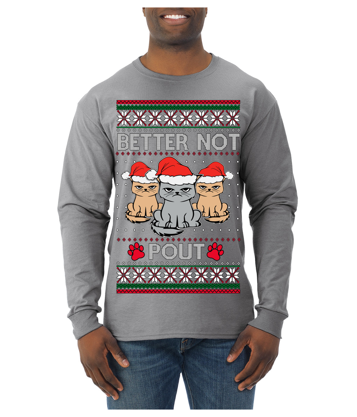 Better Not Pout, Cute Sad Santa Cats | Funny Ugly Christmas Sweater Mens Long Sleeve Shirt