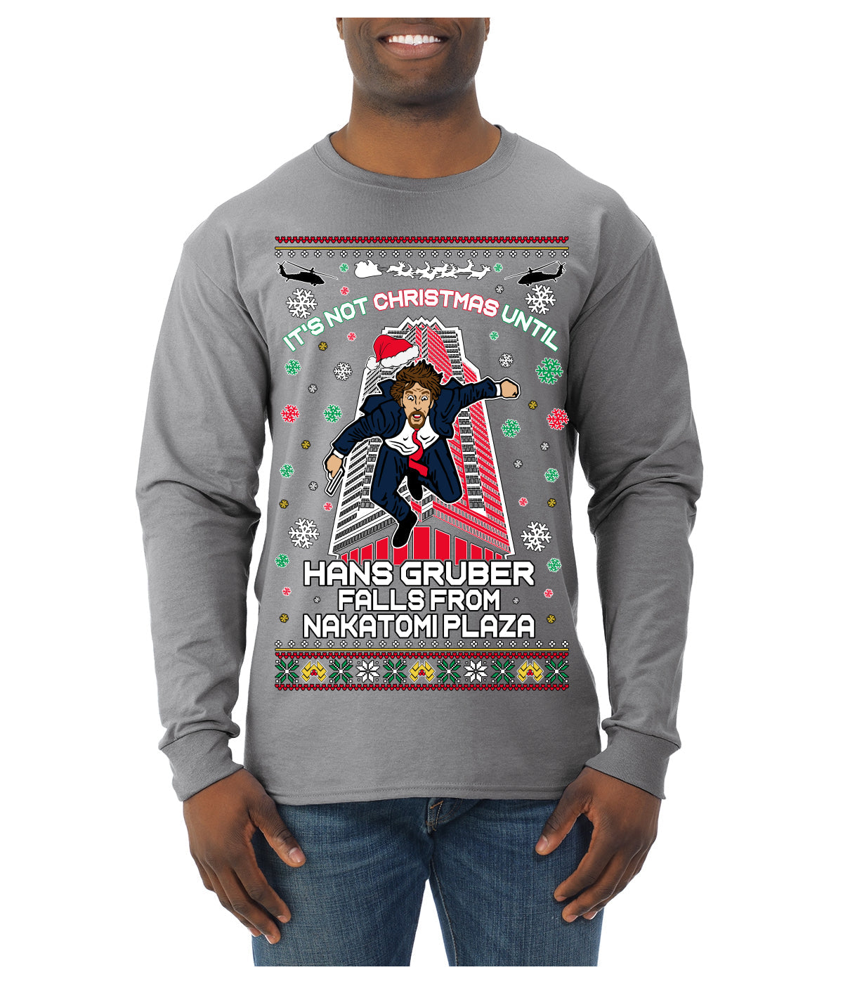 Not Christmas Until Hans Gruber Falls From Nakatomi Ugly Christmas Sweater Mens Long Sleeve Shirt