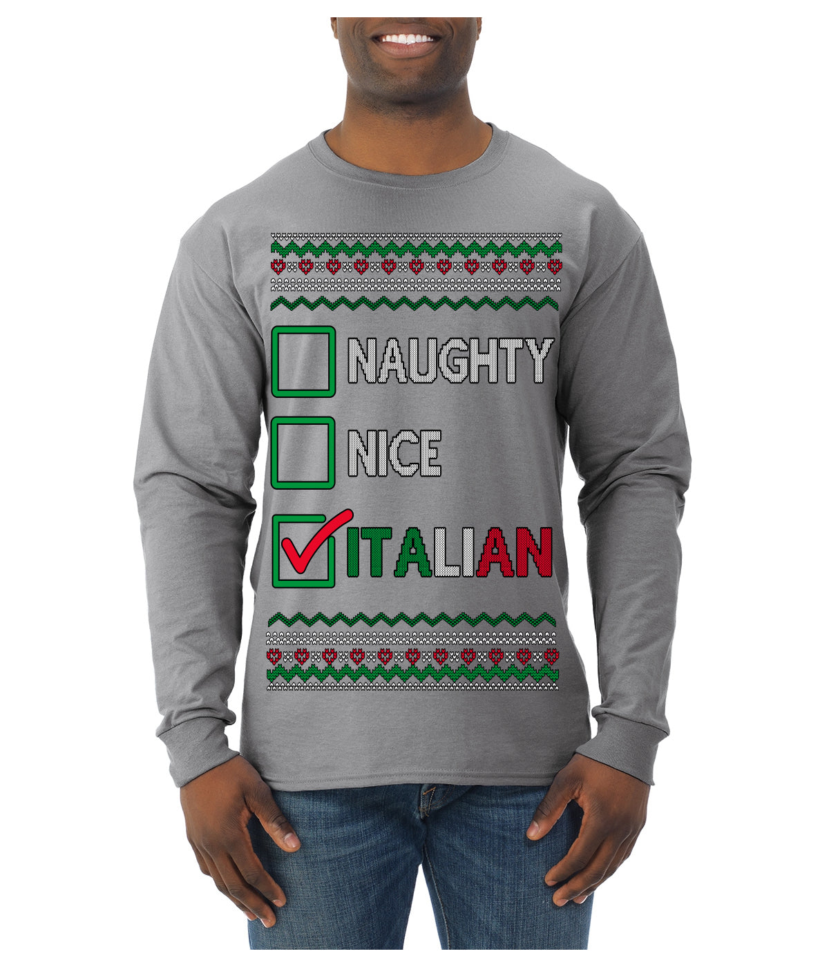 Naughty Nice Italian Funny Italians Italy Colors Ugly Christmas Sweater Mens Long Sleeve Shirt