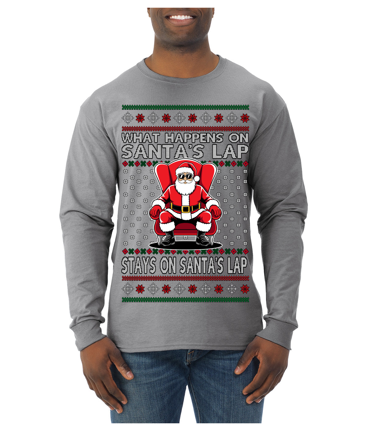 What Happens on Santa's Lap Stays on Santa's Lap, Funny Dirty X Rated Naughty Ugly Christmas Sweater Mens Long Sleeve Shirt