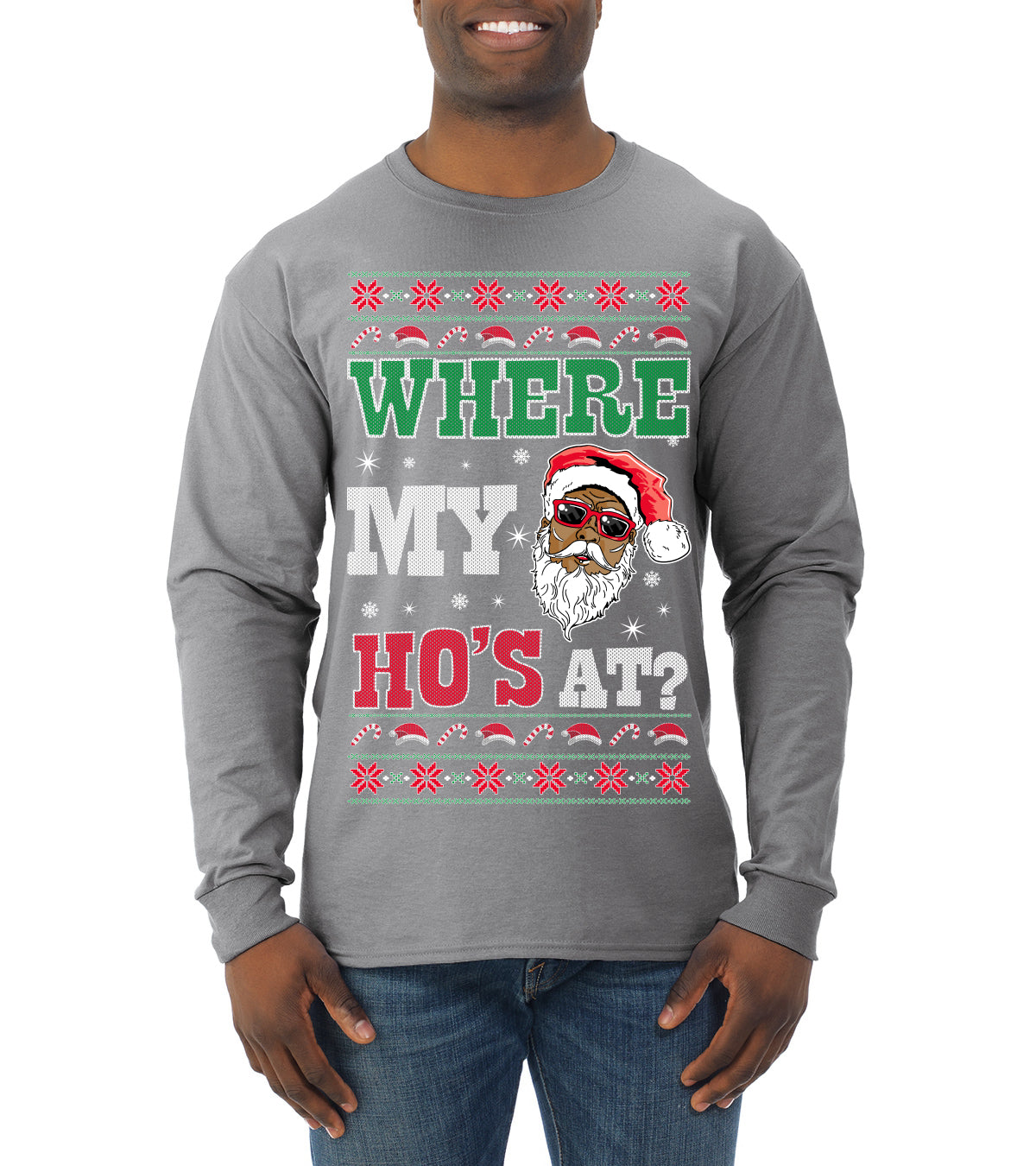 Where My Ho's At? Ugly Christmas Sweater Mens Long Sleeve Shirt