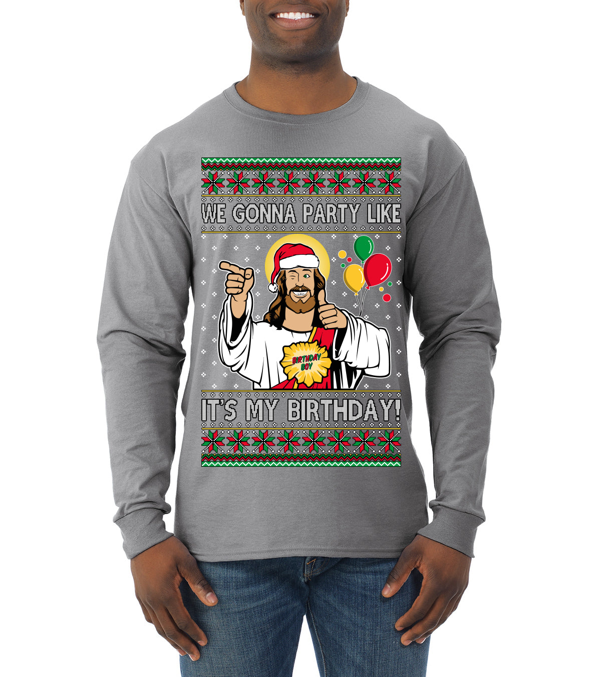 Gonna Party Like It's My Birthday Jesus Ugly Christmas Sweater Mens Long Sleeve Shirt
