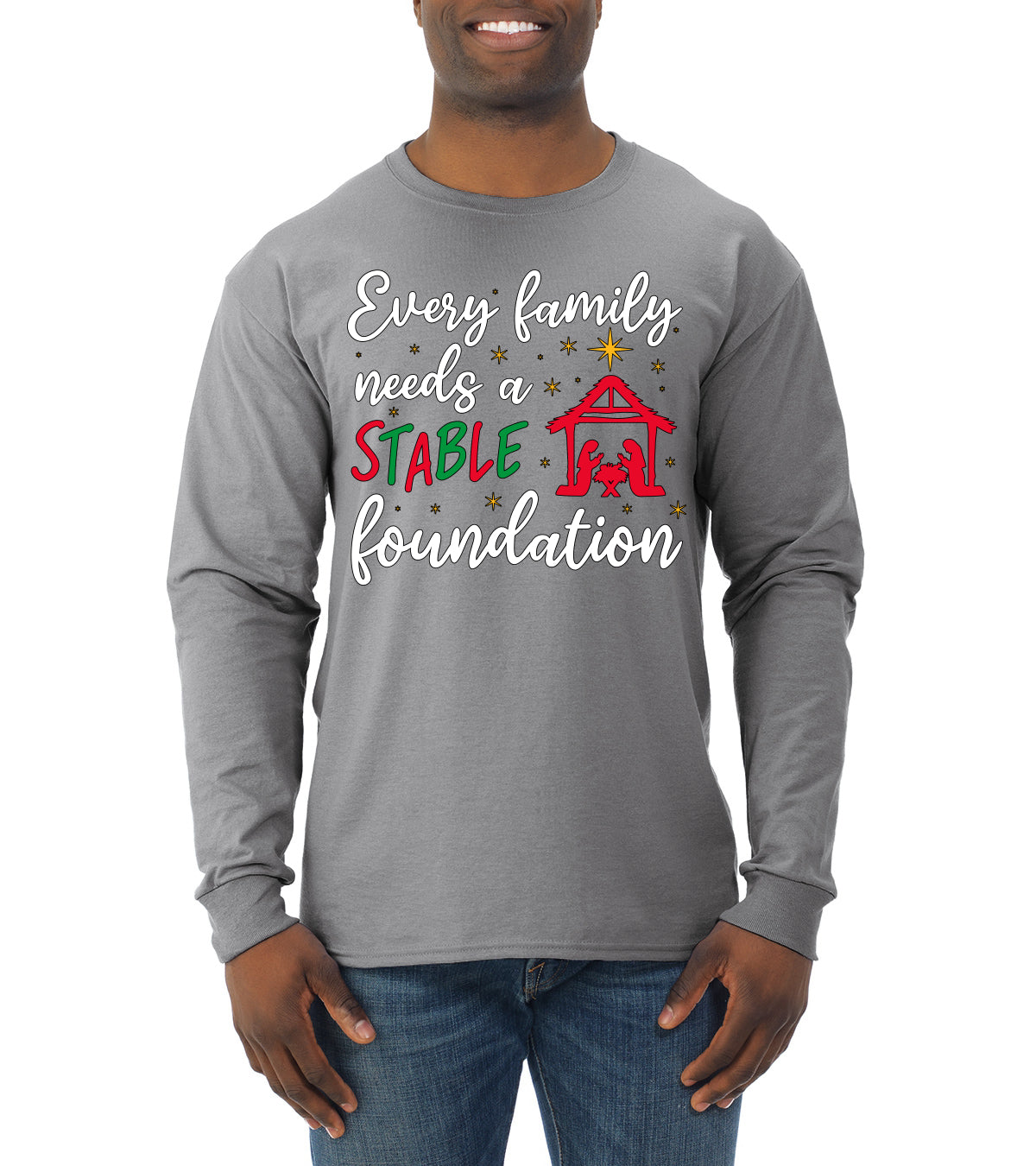 Every Family Needs a Stable Foundation Christmas Mens Long Sleeve Shirt