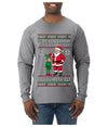 When I Think About You I Touch My Elf, Ugly Christmas Sweater Mens Long Sleeve Shirt