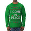 I Come in Peace Ugly Christmas Sweater Mens Long Sleeve Shirt