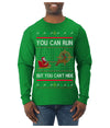 You Can Run But You Can't Hide Santa Sleigh Reindeer Ugly Christmas Sweater Mens Long Sleeve Shirt