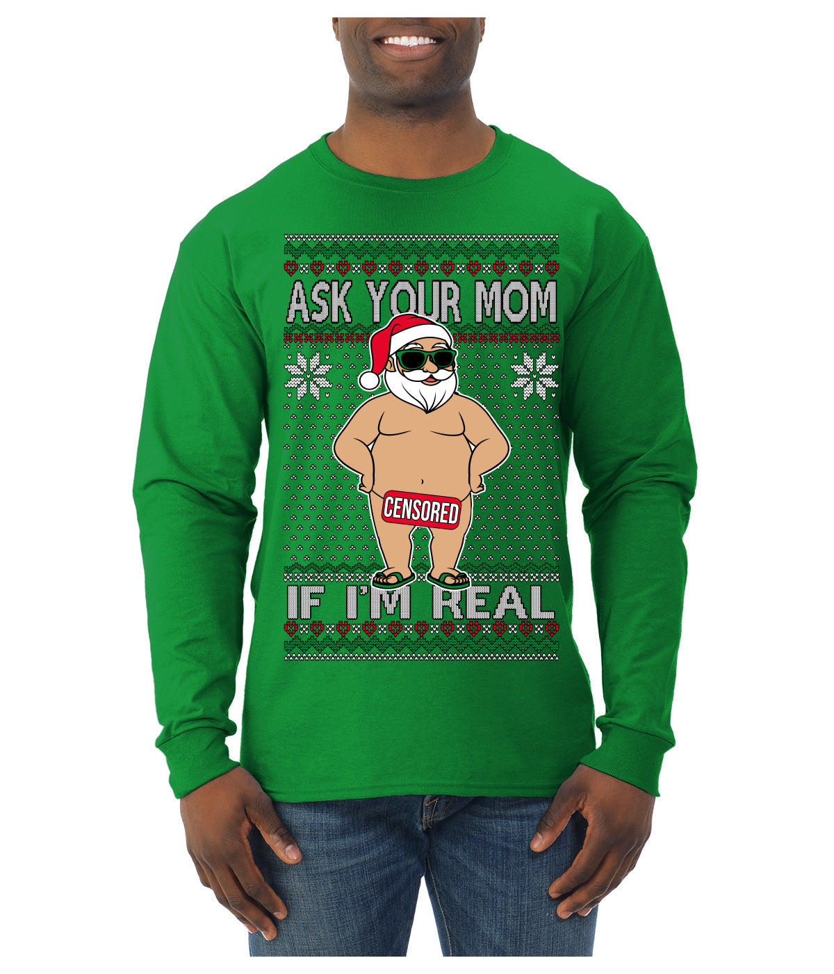 Ask Your Mom If I'm Real Funny, Funny Dirty Inappropriate Censored Santa Claus Ugly Christmas Sweater Mens Long Sleeve Shirt