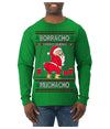 Borracho Pero Buen Muchacho Drunk But a Good Boy Funny Ugly Christmas Sweater Mens Long Sleeve Shirt
