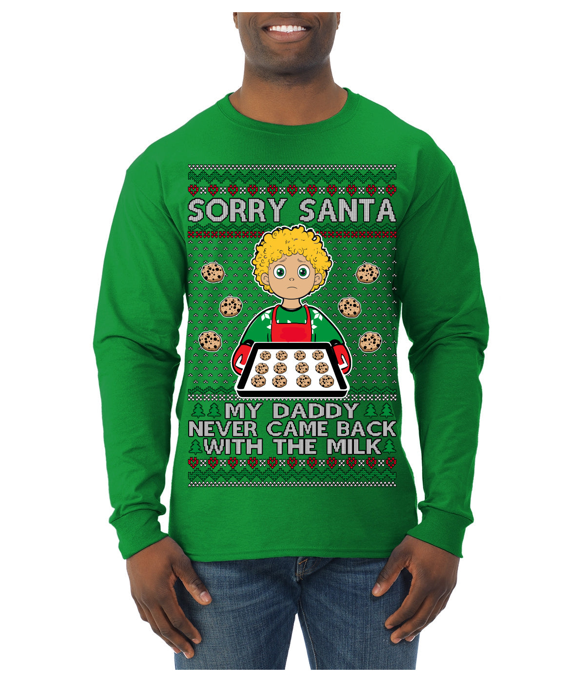 Sorry Santa Dad Never Came Back With Milk, Funny Viral Daddy Left Sad Kid Meme Ugly Christmas Sweater Mens Long Sleeve Shirt