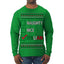 Naughty Nice Italian Funny Italians Italy Colors Ugly Christmas Sweater Mens Long Sleeve Shirt