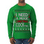 I Need a Huge Christmas Cocktail Funny Dirty Joke Drinking Ugly Christmas Sweater Mens Long Sleeve Shirt