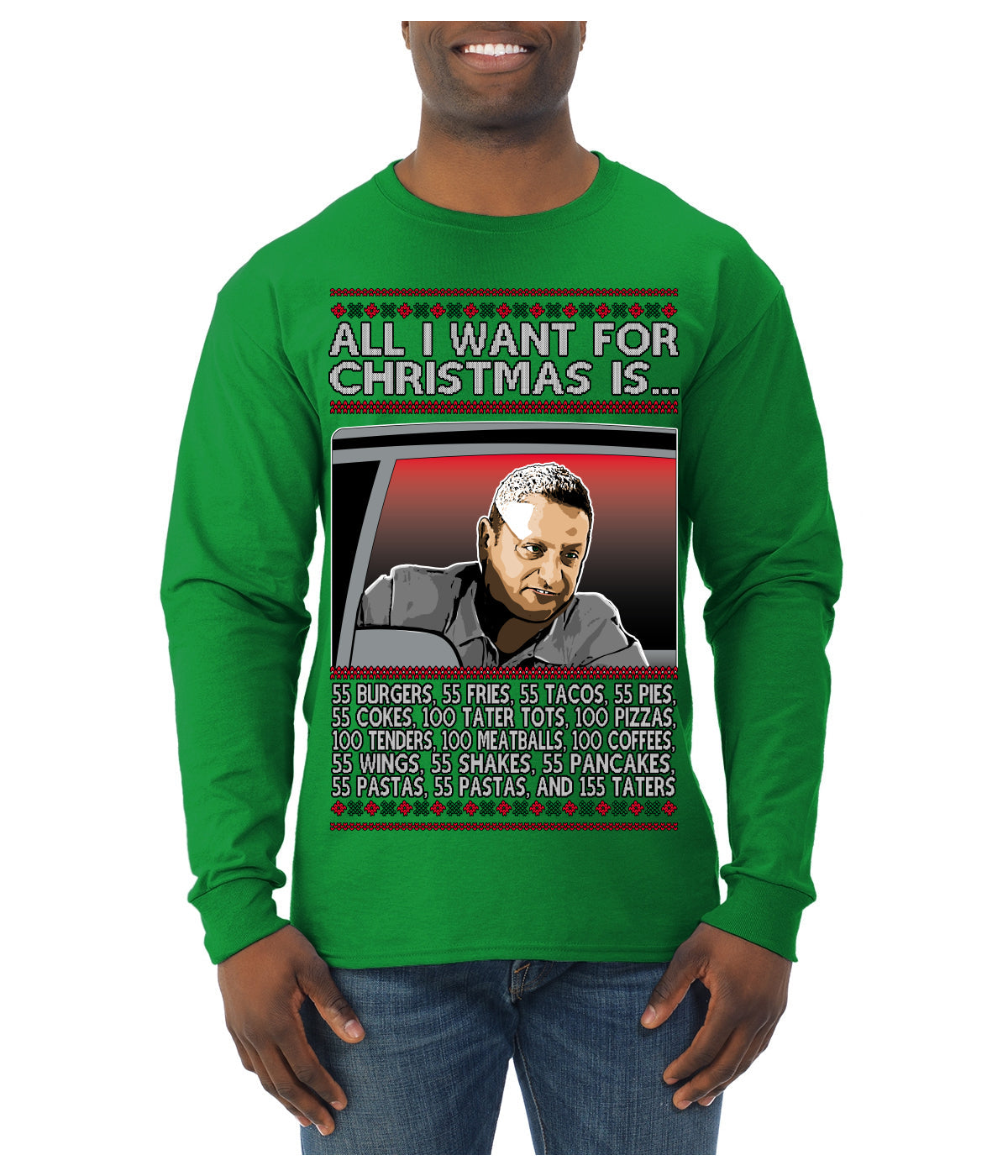 All I Want for Christmas Is 55 Burgers 55 Fries 55 Tacos 55 Pies, Funny Viral I Think Tim TV Show Gen Z Alpha Brainrot Meme Ugly Christmas Sweater Mens Long Sleeve Shirt