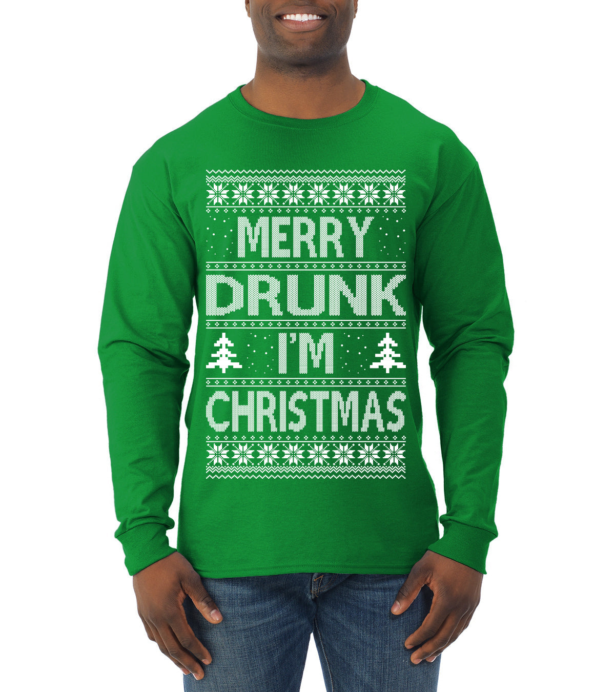 Merry Drunk I'm Christmas Beer Wine Drinking Holiday Humor  Ugly Christmas Sweater Mens Long Sleeve Shirt