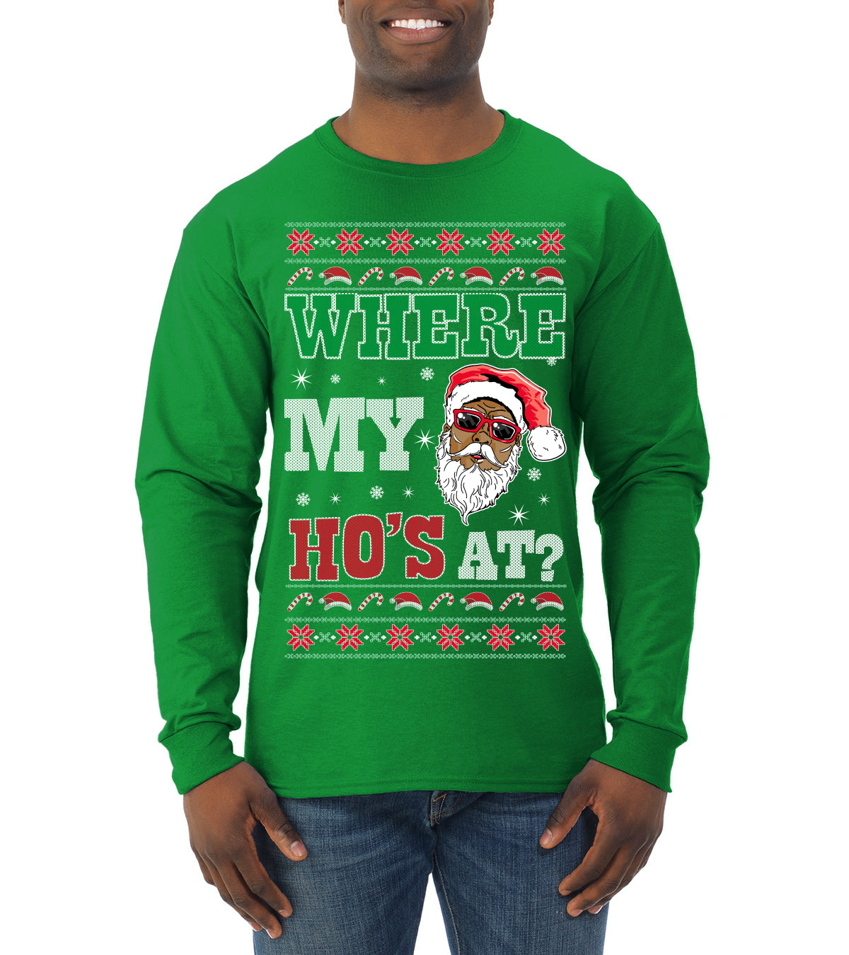 Where My Ho's At? Ugly Christmas Sweater Mens Long Sleeve Shirt