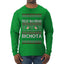 Feliz Navidad Bichota Ugly Christmas Sweater Mens Long Sleeve Shirt
