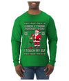 When I Think About You I Touch My Elf, Ugly Christmas Sweater Mens Long Sleeve Shirt