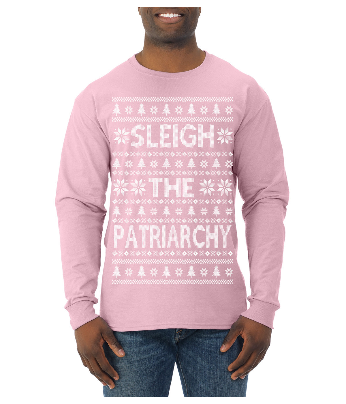 Sleigh the Patriarchy Funny Feminist Middle Class Meme Ugly Christmas Sweater Mens Long Sleeve Shirt
