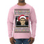 Did Somebody Say Christmas? Lloyd Dumb Dumber 90s Movie Ugly Christmas Sweater Mens Long Sleeve Shirt