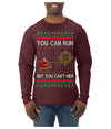 You Can Run But You Can't Hide Santa Sleigh Reindeer Ugly Christmas Sweater Mens Long Sleeve Shirt