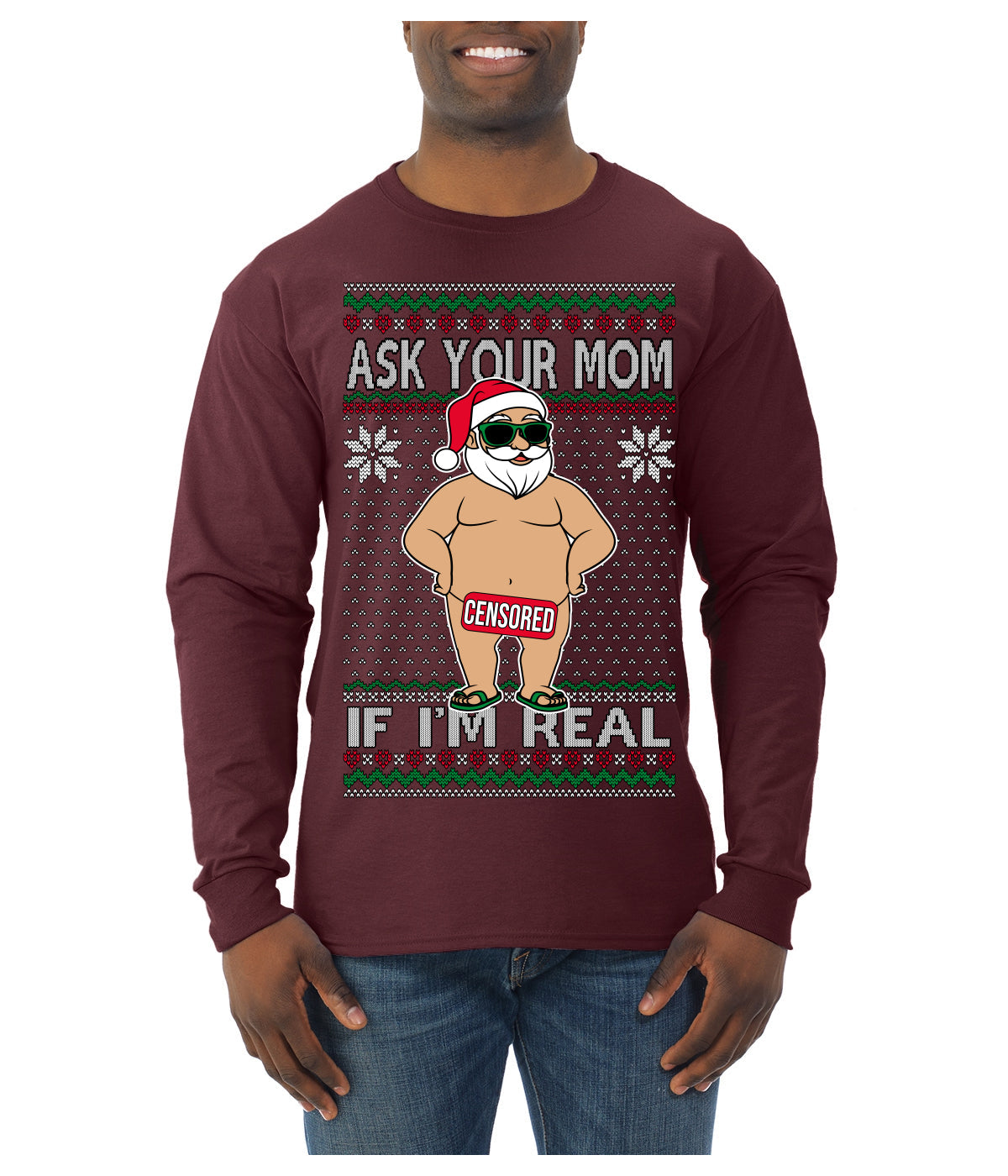 Ask Your Mom If I'm Real Funny, Funny Dirty Inappropriate Censored Santa Claus Ugly Christmas Sweater Mens Long Sleeve Shirt