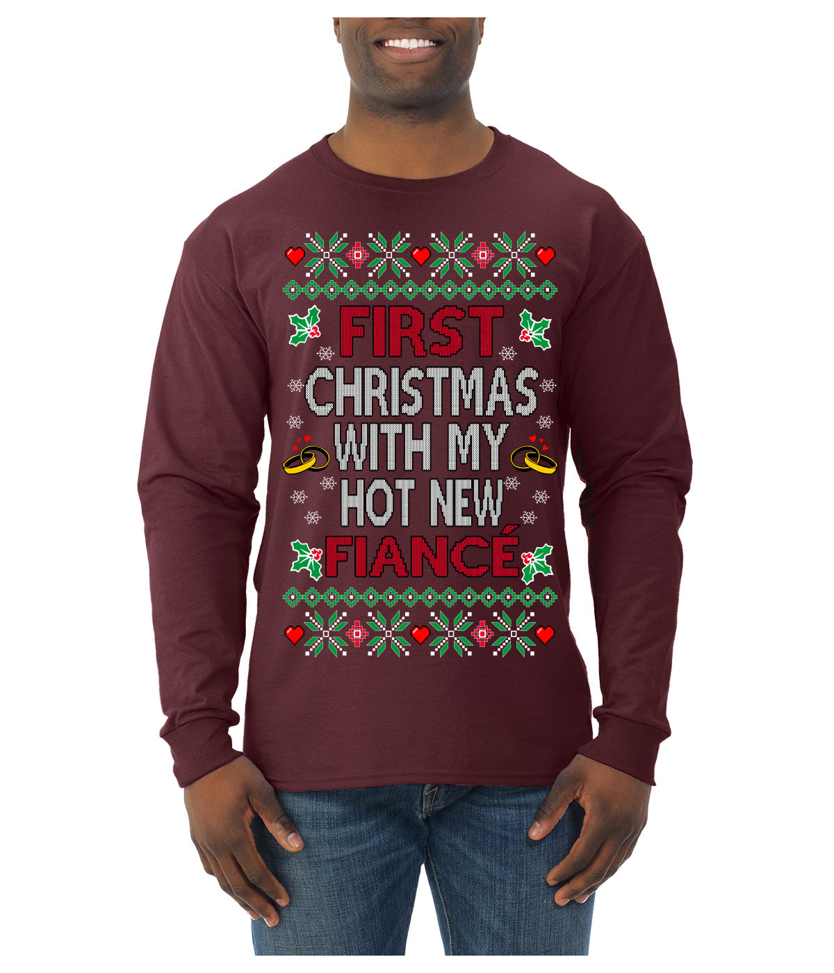 First Christmas With My Hot New Fiance Classic Newlywed Ugly Christmas Sweater Mens Long Sleeve Shirt