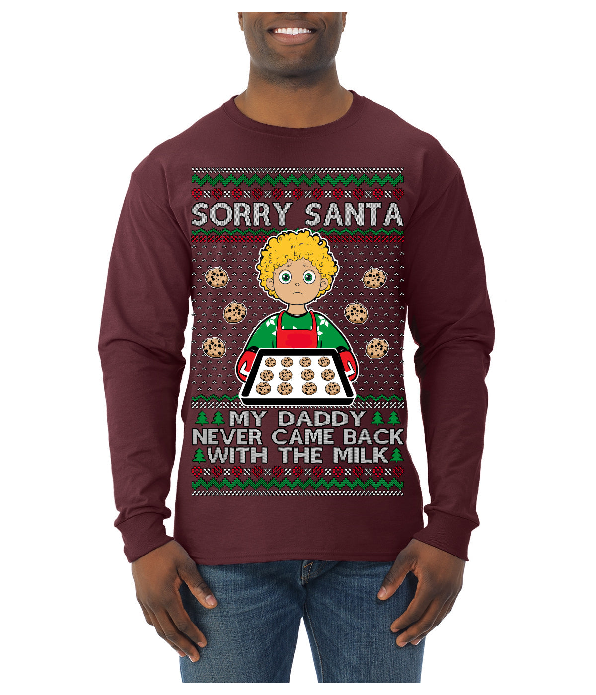 Sorry Santa Dad Never Came Back With Milk, Funny Viral Daddy Left Sad Kid Meme Ugly Christmas Sweater Mens Long Sleeve Shirt