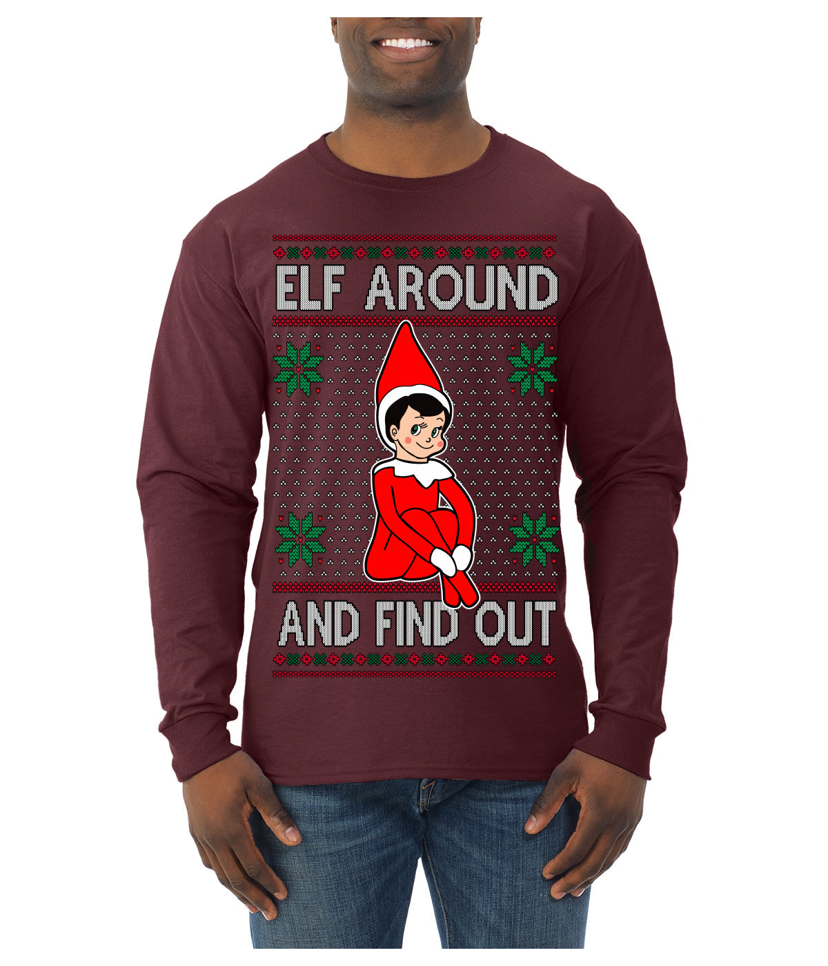 Elf Around and Find Out Funny Gift Toy on a Shelf, Classic Viral Winter Holidays Xmas Meme Ugly Christmas Sweater Mens Long Sleeve Shirt