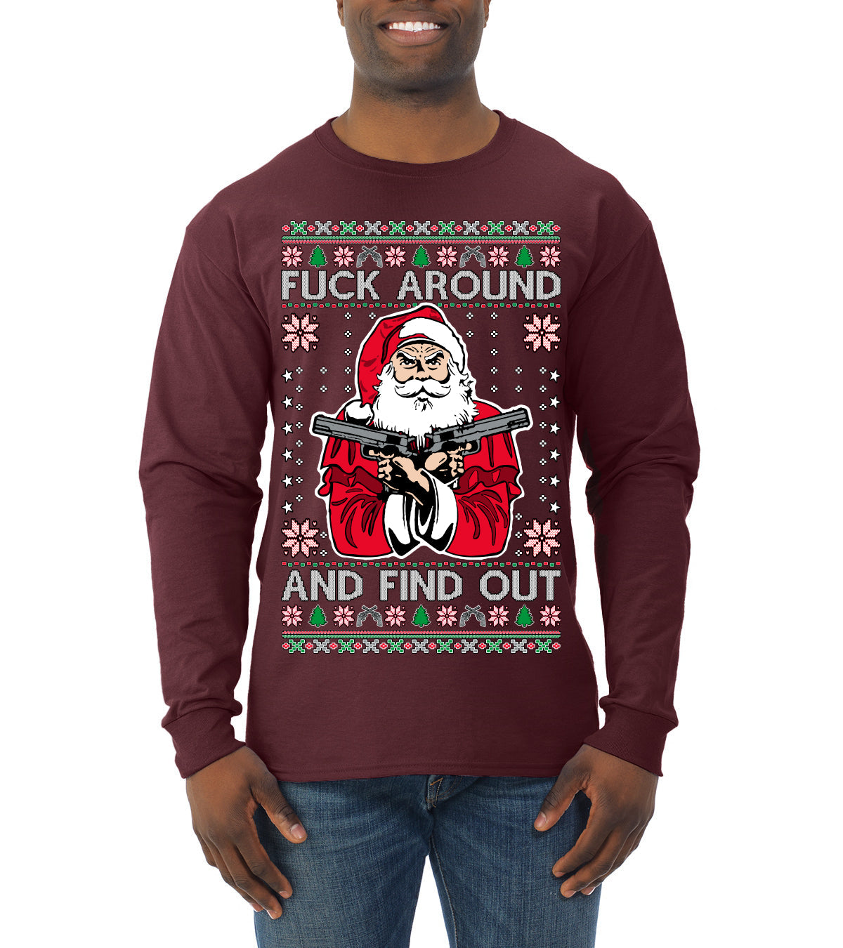 F Around And Find Out Santa Ugly Christmas Sweater Mens Long Sleeve Shirt