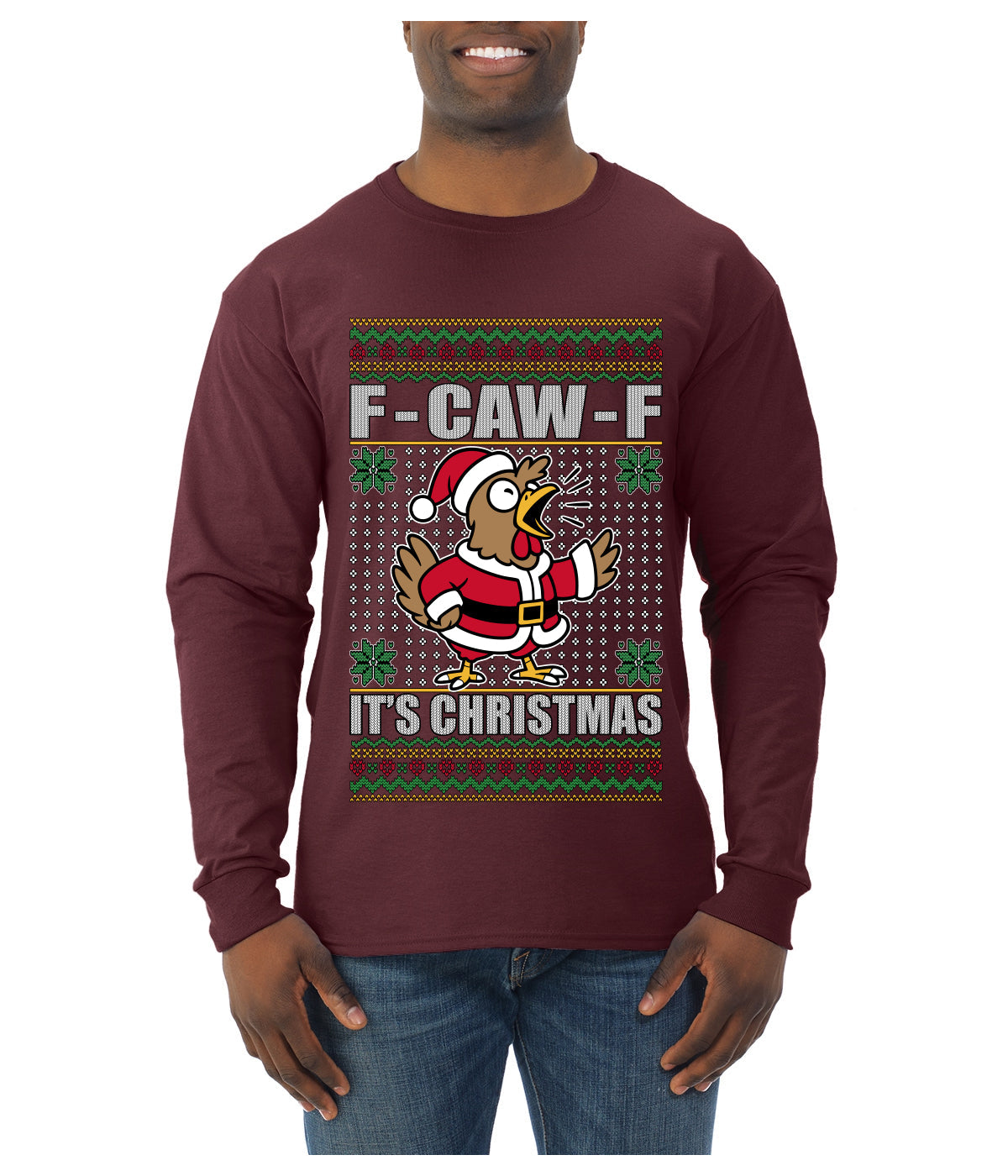 F-CAW-F IT'S CHRISTMAS, Ugly Christmas Sweater Mens Long Sleeve Shirt