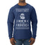 Theres Some Hos in the House Santa Ugly Christmas Sweater Mens Long Sleeve Shirt