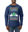 Merry Christmas Bitches Ugly Christmas Sweater Mens Long Sleeve Shirt