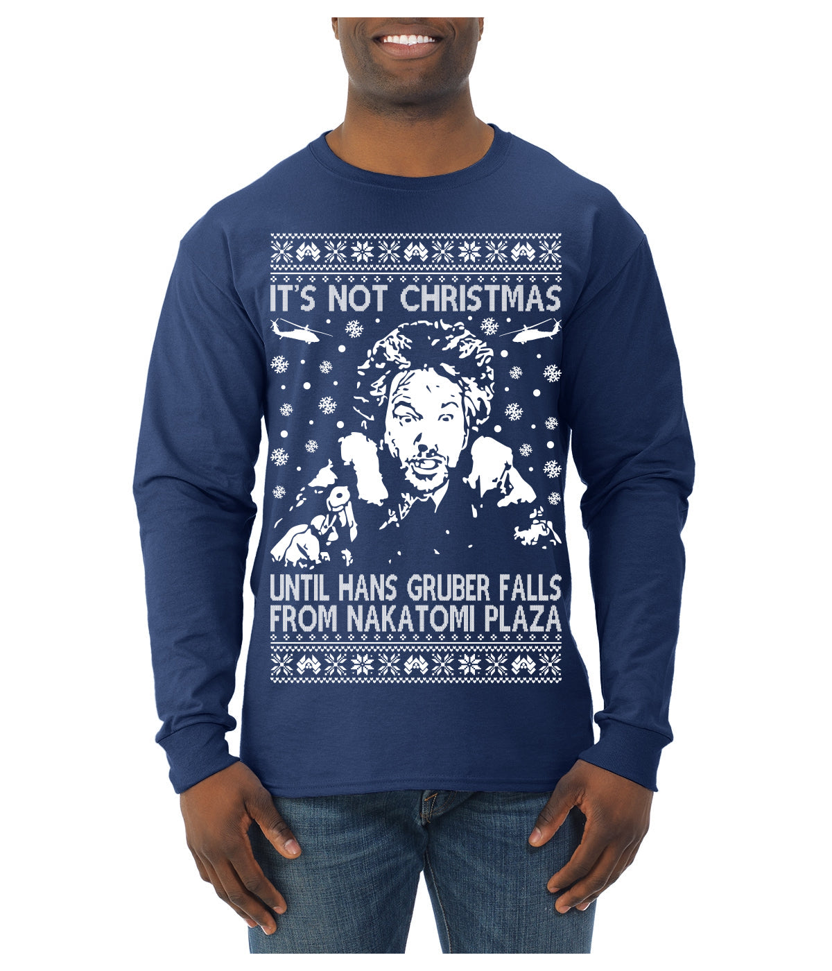 It's Not Christmas Until Hans Gruber Falls From Nakatomi Plaza White Ugly Christmas Sweater Mens Long Sleeve Shirt