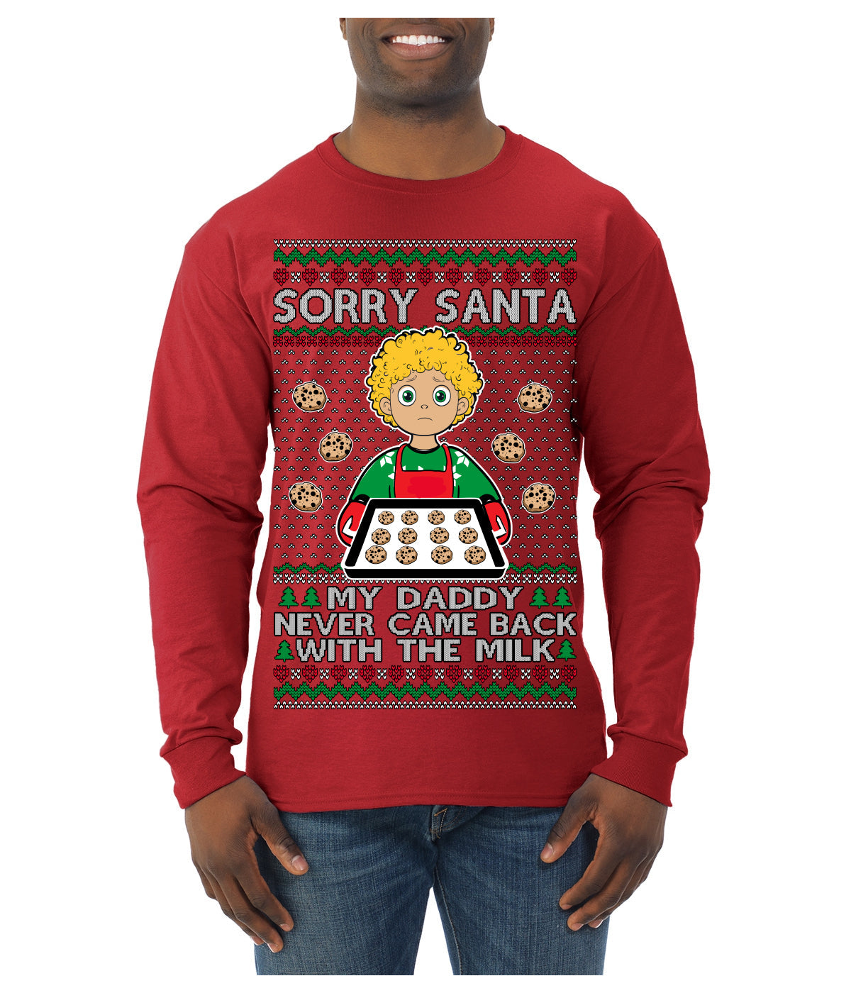Sorry Santa Dad Never Came Back With Milk, Funny Viral Daddy Left Sad Kid Meme Ugly Christmas Sweater Mens Long Sleeve Shirt