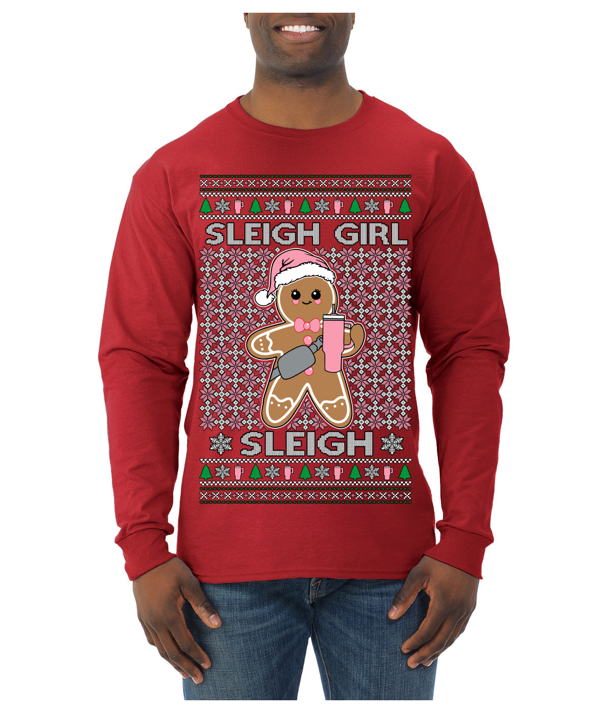 Sleigh Girl Sleigh Funny Trendy Pop Girly Sling Bag Coffee Cup Unisex Ugly Christmas Sweater Mens Long Sleeve Shirt