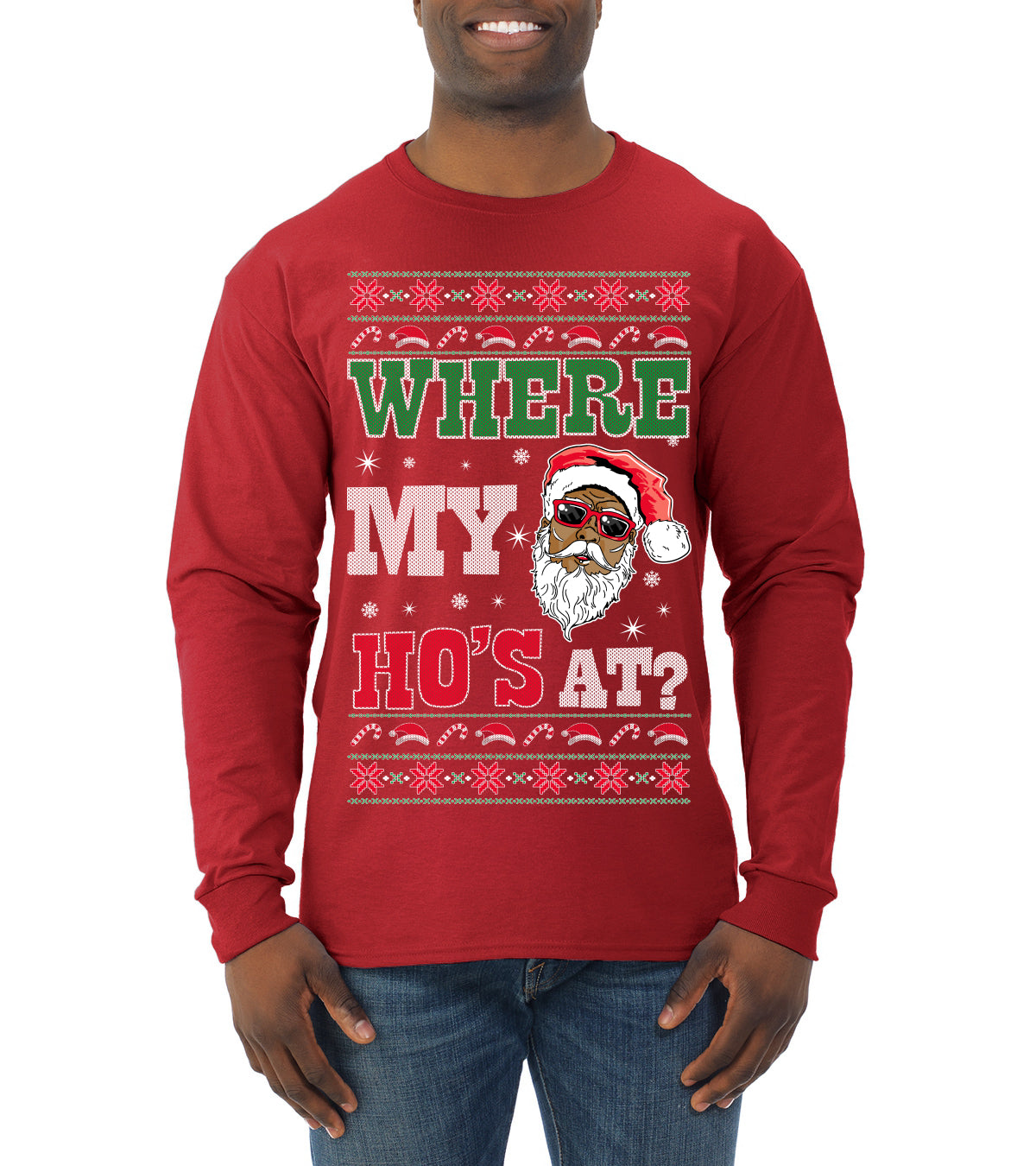 Where My Ho's At? Ugly Christmas Sweater Mens Long Sleeve Shirt