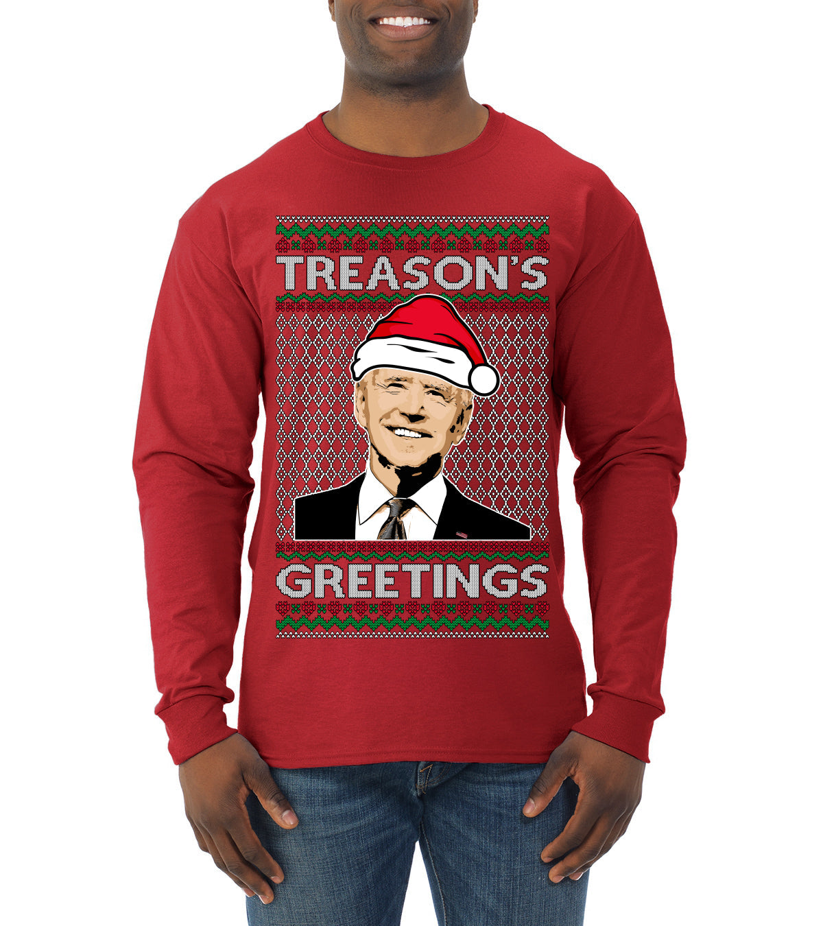 Treason's Greetings Biden President Humor Ugly Christmas Sweater Mens Long Sleeve Shirt