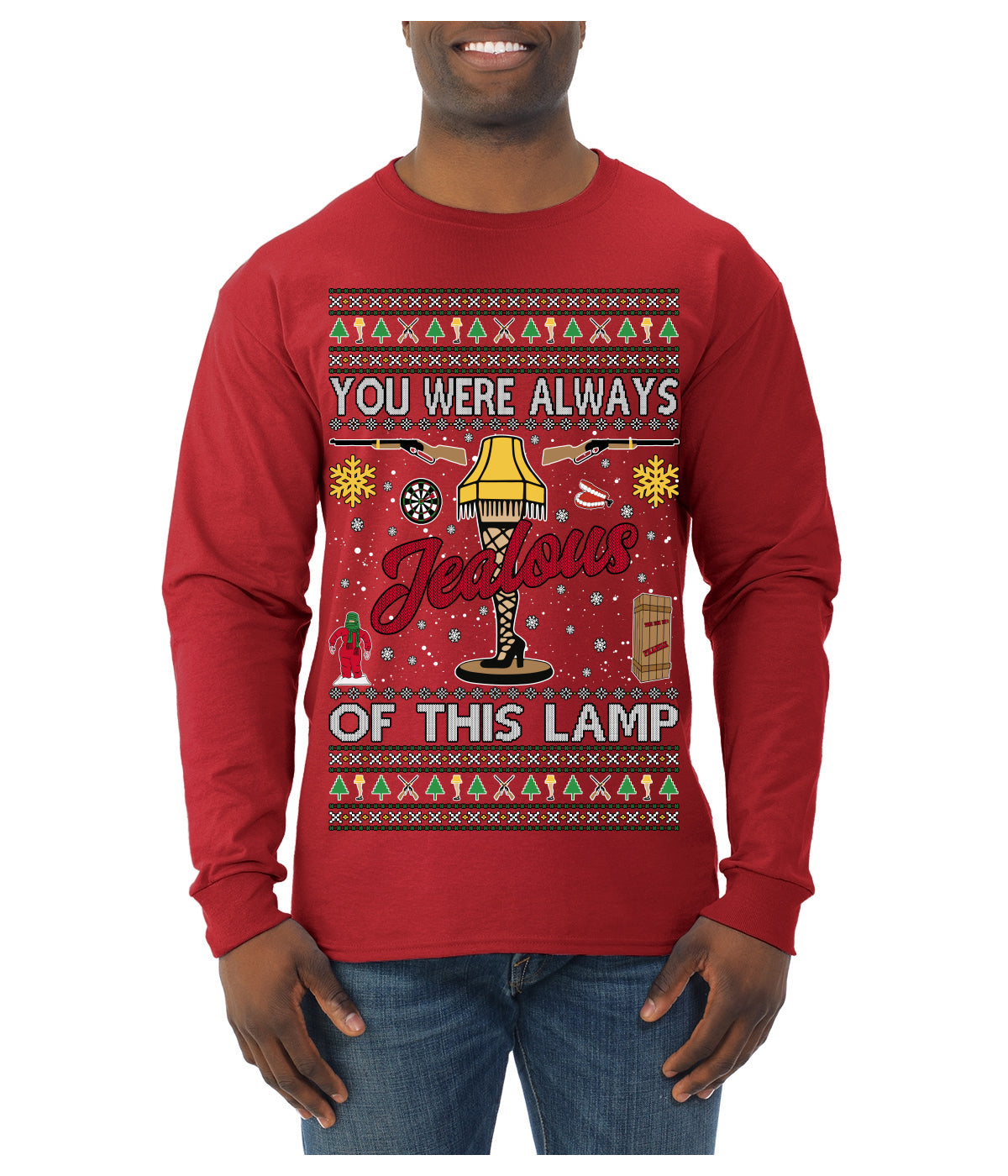 You Were Always Jealous Of This Lamp, Fra Gee Lay Classic 80s Xmas Movie Quote Fragile Leg Lamp Story Unisex Ugly Christmas Sweater Mens Long Sleeve Shirt