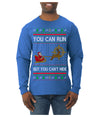 You Can Run But You Can't Hide Santa Sleigh Reindeer Ugly Christmas Sweater Mens Long Sleeve Shirt