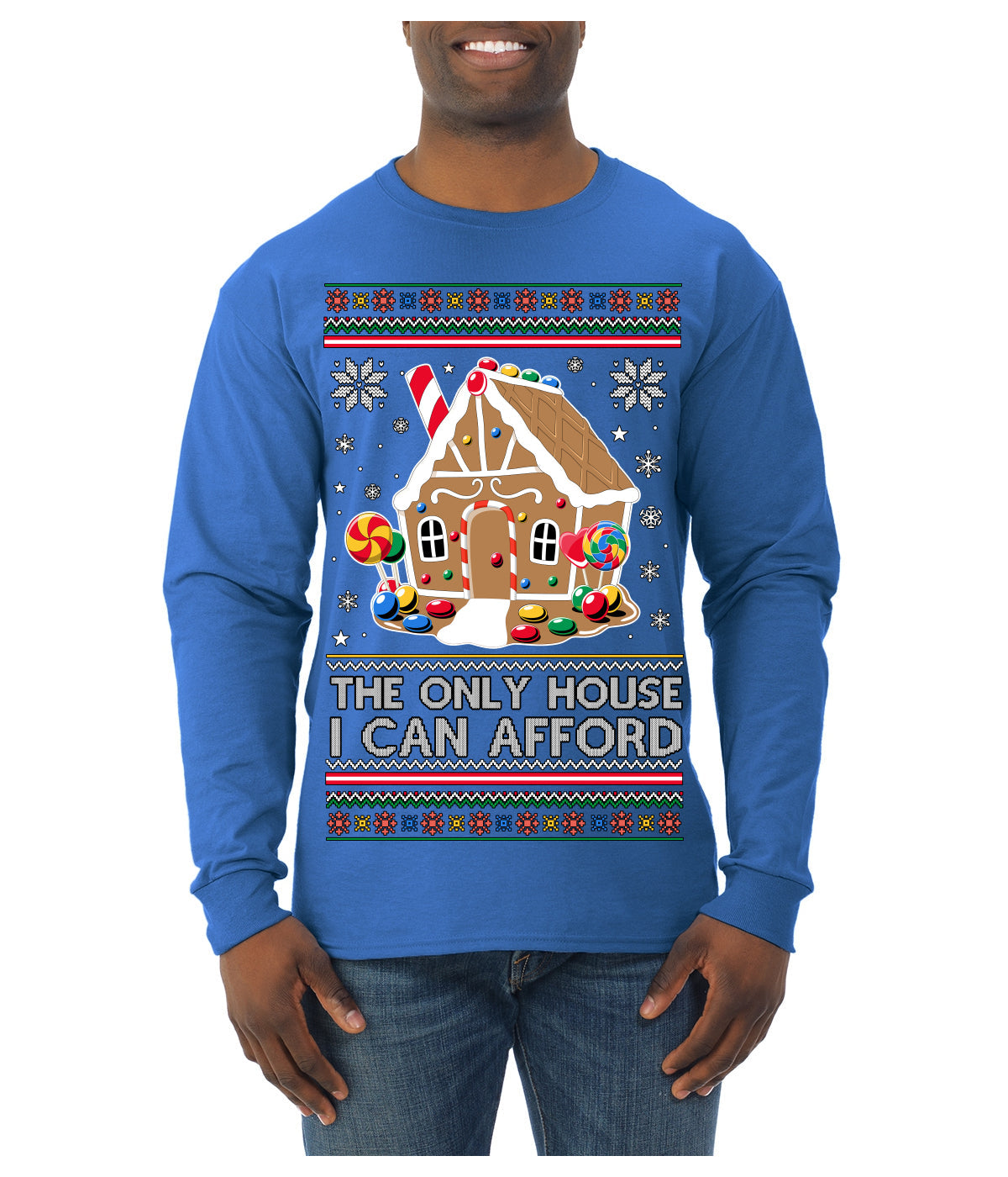 The Only House I Can Afford Funny Millennial Meme Ugly Christmas Sweater Mens Long Sleeve Shirt