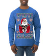 Try That In A Small Town Christmas Ugly Christmas Sweater Mens Long Sleeve Shirt